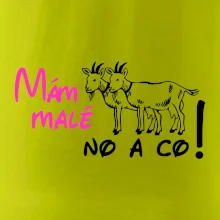 Mám malé kozičky! No a co!