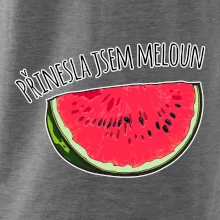 Přinesla jsem meloun