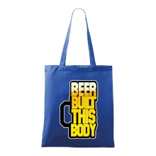 Beer built this body