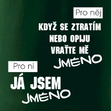 Když se ztratím vraťte mě / Já jsem