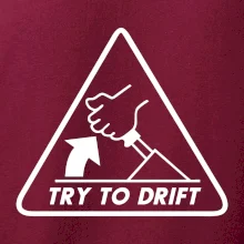 Try to drift