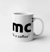 e = mc2 - coffee milk
