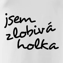 Jsem zlobivá holka