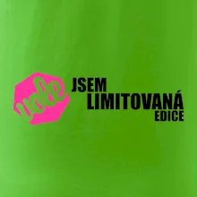 Jsem limitovaná edice vole Jsem limitovaná edice vole