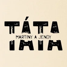 Černý nápis táta a jména dětí