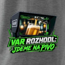 Var rozhodl jdeme na pivo