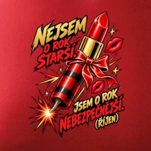 Nejsem o rok starší rtěnka s doutnákem