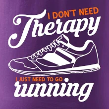 I don't need therapy running