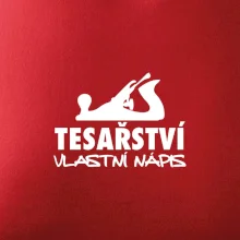 Tesařství - hoblík (vlastní nápis)