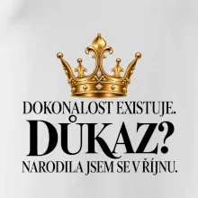 Dokonalost existuje narodila jsem se v říjnu zlatá korunka