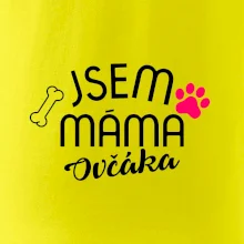 Jsem máma Ovčáka