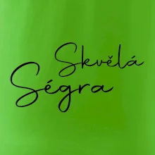 Skvělá ségra - nápis na zádech