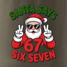 Santa says 67