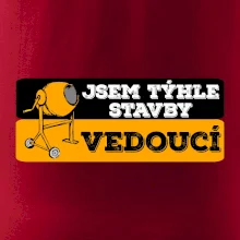Jsem týhle stavby vedoucí