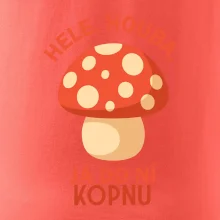 Hele, houba, já do ni kopnu