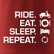 Ride Eat Sleep Repeat moto skútr