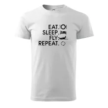 Eat sleep fly repeat