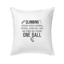 Climbing beacause one ball