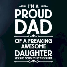 Proud Dad Daughter