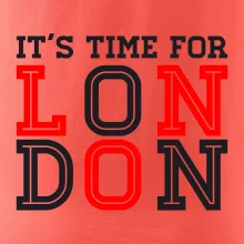Its time for LONDON