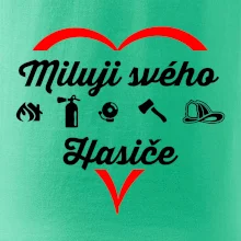 Miluji svého hasiče