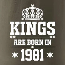 Kings are born in 1981