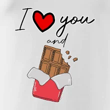 I love you and chocolate