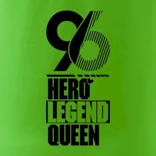 Hero, Legend, Queen 1996