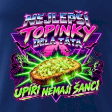 Nejlepší topinky dělá táta Upíři nemají šanci