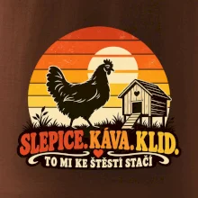 Slepice káva klid a pohoda