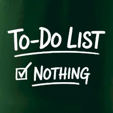 To-Do List - Nothing