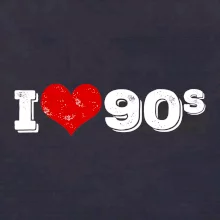 I love 90s