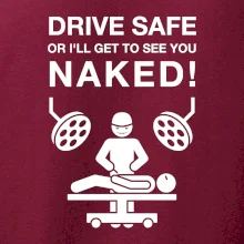 Jezdi bezpečně nebo tě uvidím nahého  (Hana-creative)
