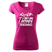 I dont need therapy - Skiing I dont need therapy - Skiing