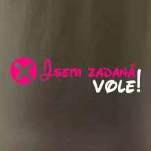 Jsem zadaná! Vole!