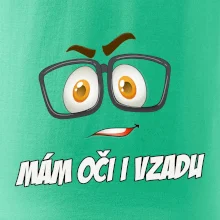 Mám oči i vzadu