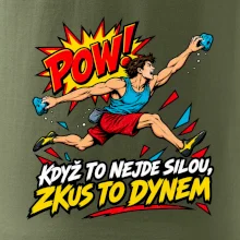 Když to nejde silou zkus to dynem