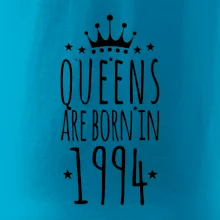 Queens are born in 1994