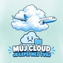 Můj cloud je lepší než tvůj