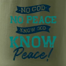 No God no peace, know god know peace