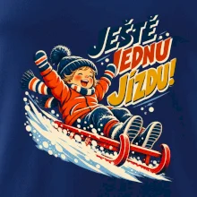Rodinná vánoční trička - Ještě jednu jízdu dítě sáňkování