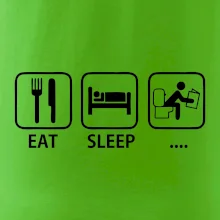 Eat sleep záchod