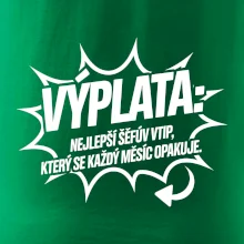 Výplata nejlepší šéfův vtip, který se každý měsíc opakuje