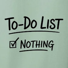 To-Do List - Nothing