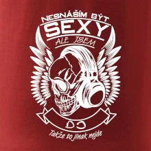 Nesnáším být sexy ale jsem - DJ