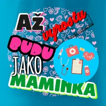 Až vyrostu budu jako maminka - zdravotní sestřička
