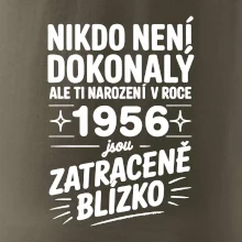 Nikdo není dokonalý ale ti narození v roce 1956 jsou zatraceně blízko