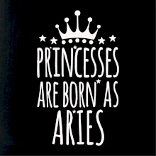 Princesses are born as Aries  - Beran