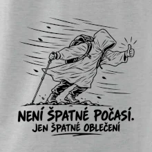 Není špatné počasí jen špatné oblečení