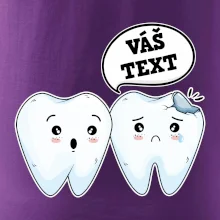 Zubařské tričko - Vás text